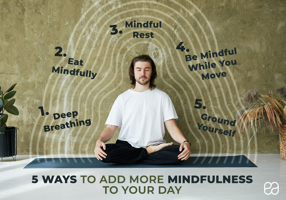 infographic about 5 ways to add more mindfulness to your day